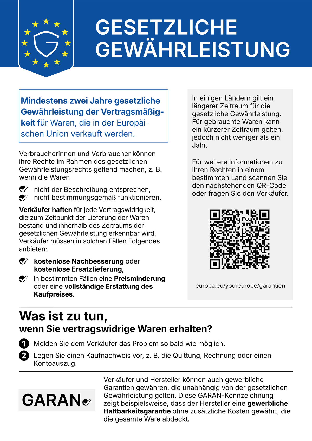 Harmonisierte Mitteilung zur gesetzlichen Gewährleistung: mindestens zwei Jahre gesetzliche Gewährleistung der Vertragsmäßigkeit für Waren, die in der Europäischen Union verkauft werden.